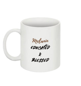 Melanin Educated Blessed mug